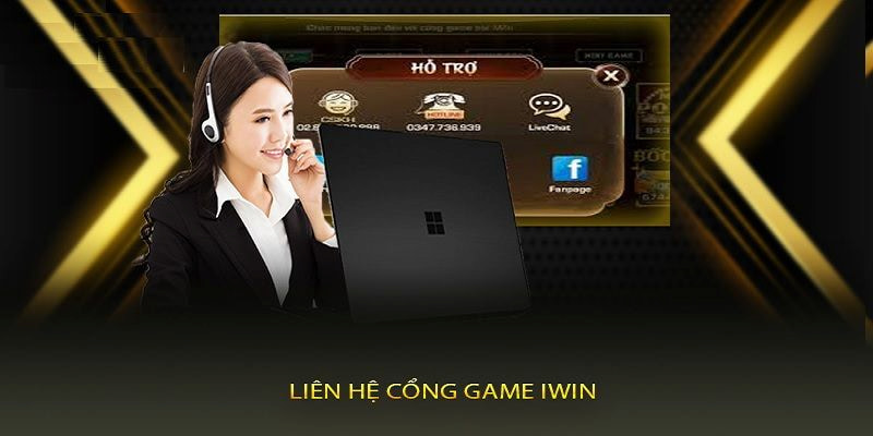 liên hệ iwin Hướng dẫn chi tiết cách liên hệ từng kênh